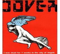 Dover I Was Dead For 7 Weeks In The (Vinyl LP)