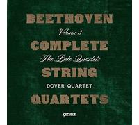 DOVER QUARTET - BEETHOVEN:STRING QUARTETS 3