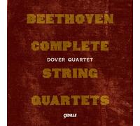 Dover Quartet - Ludwig van Beethoven: Complete String Quartets