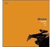 Doves - Catch the Sun