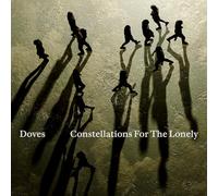 Doves Constellations for the Lonely (CD) Album