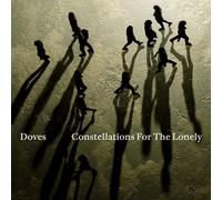 Doves Constellations for the Lonely (CD) Album