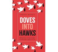 Doves into Hawks: Talking about Saving Strangers to Build Public Support for War
