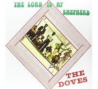 Doves - Lord Is My Shepherd