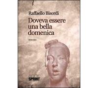 Doveva essere una bella domenica