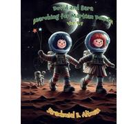 Dovid and Sara Searching for Martian Donuts