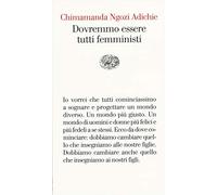 Dovremmo essere tutti femministi