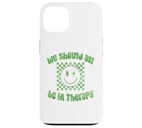 Dovremmo essere tutti in terapia Consapevolezza della salute mentale Sii gentile Custodia per iPhone 13