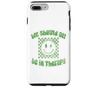 Dovremmo essere tutti in terapia Consapevolezza della salute mentale Sii gentile Custodia per iPhone 7 Plus/8 Plus