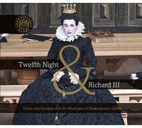 Claire Van Kampen Twelfth Night & Richard III (CD) Album