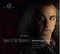 Dowland, J. - Tunes Of Sad Despaire