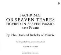Gambe di Legno John Dowland: Lachrimae, or Seaven Teares (CD)
