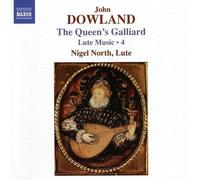 Dowland John - Lute Music (Queen's Gallard) Vol. 4