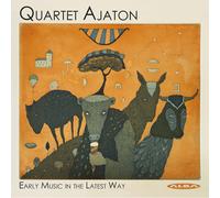Dowland/ Quartet Ajaton - Early Music In The Latest Way