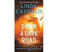 Down a Dark Road: A Kate Burkholder Novel