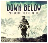 Down Below - Zur Sonne - Zur Freiheit