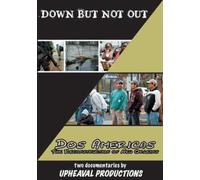 Down but Not Out / Dos Americas: The Reconstruction