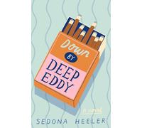Down By Deep Eddy: A Cozy Mystery