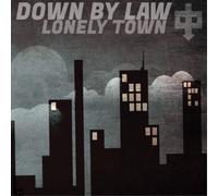 Down By Law Lonely Town (Vinyl LP) 12" Album Coloured Vinyl