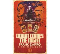 Down Comes the Night