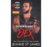 Down & Dirty: Dex: Deutsche Ausgabe: 8