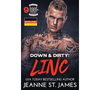 Down & Dirty: Linc: Deutsche Ausgabe: 9