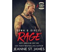 Down & Dirty: Rage: 2