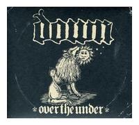 Down Down III - Over The Under (CD)