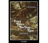 Down Down the Deep River