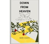 Down From Heaven