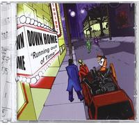 Down Home - Running Out of Time