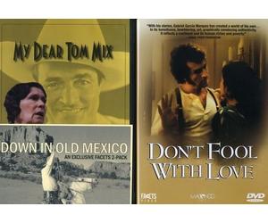 Down in Old Mexico: My Dear Tom and Don't Fool With Love