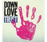 Down Love Trust (CD) Album