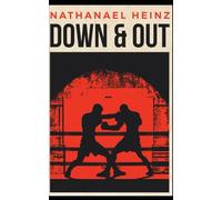 Down & Out