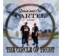 Down & Out Cartel - Circle of Trust