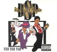 Down South Players - Yeah Yeah Yeah