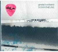 Down The Line - Gnola Blues Band (Audio cd)