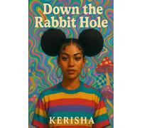 Down The Rabbit Hole