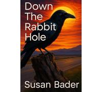 Down The Rabbit Hole