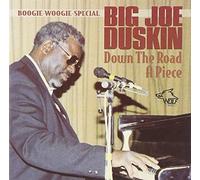 Big Joe Duskin Down The Road A Piece (CD)