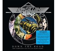 Down the Road’ the Complete Ian Gillan Band Story (Deluxe Packaging)
