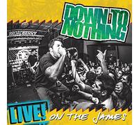 Down To Nothing - Live! On The James