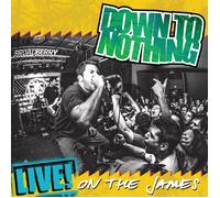 Down To Nothing Live On the James (Vinyl LP) 12" Album