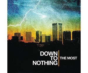 Down To Nothing - Most