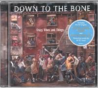 Down To The Bone - Crazy Vibes & Things