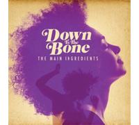 Down to the Bone The Main Ingredients (CD) Album