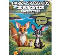 DOWN UNDER COLOURING BOOK FOR KIDS: A Colourful Trip Through the Land Down Under