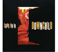 Downchild - Come On In (Re-Issue)