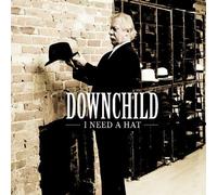 Downchild I need a hat (CD) Album