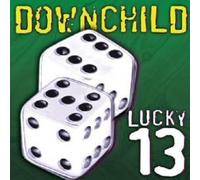 Downchild – Lucky 13 – CD – Riedizione